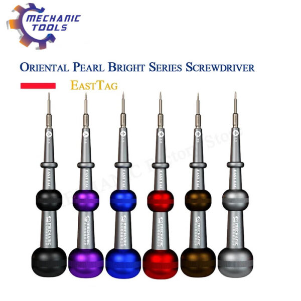 Mechanic Easttag Oriental Pearl Bright Series Magnetic Screwdriver for iPhone Huawei Android Cellphone Disassembly Repair Tools